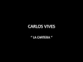 CARLOS VIVES - LA CARTERA