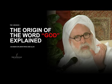 What Does word " Allah "  Really Mean? -  Dr.Umar Faruq Abd Allah