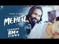 Bhari Mehfil (Full Video) | Babbu Maan | Latest Hindi Songs 2022 | Kunaal Vermaa | Meri Tune