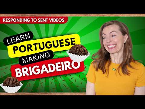 Learn Brazilian Portuguese FAST with this Sweet Recipe - Brigadeiros
