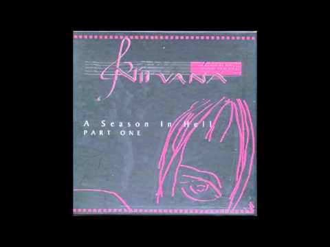 Nirvana - A Season in Hell Part 1 CD1 [Full Bootleg and Download]