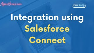 Integration using Salesforce Connect