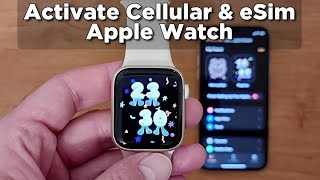 How to activate Cellular and eSim on Apple Watch