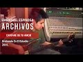 [Archivos] Cantaré de tu Amor | Grabando en el estudio 2001| Danilo Montero | Emmanuel Espinosa