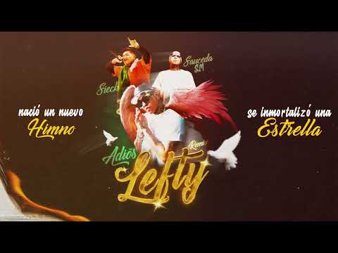 ´´Adios LEFTY´´ (Remix) - @saucedasmoficial ft Sieck @DHBeatzProduce #DaBeat