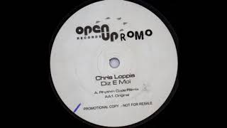 Chris Loppis - Diz E Moi (Original)