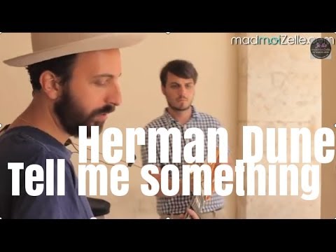 Herman Dune - Tell Me Something I Don't Know
