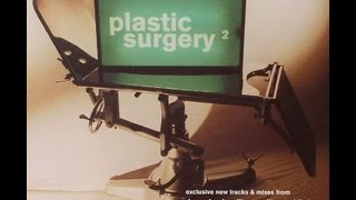 London Elektricity - Plastic Surgery 2 Mix
