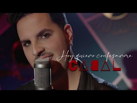 Hoy Quiero Confesarme - CABAL (videoclip oficial)