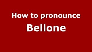 How to pronounce Bellone