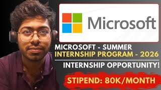 Microsoft Summer Internship Program - 2026 | Research Internship | Complete Guide | Free Resources
