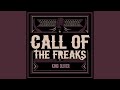 Call of the Freaks