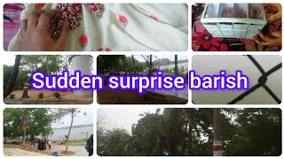 Sudden surprise barish || Talaab me machliyan