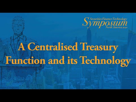 A Centralised Treasury Function and its Technology