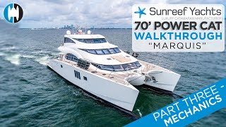 Walkthrough of a Sunreef 70 Power Catamaran | MARQUIS [Part 3 - Mechanics]