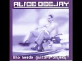 Alice Deejay - I Can See (See It In Your Eyes)