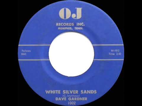 1957 HITS ARCHIVE: White Silver Sands - Dave Gardner