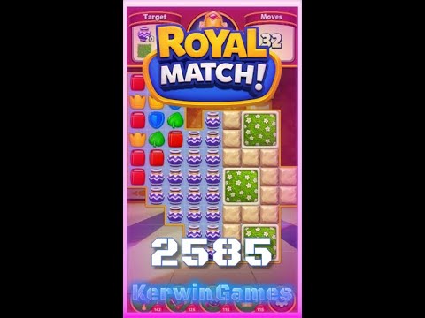 Royal Match Level 2585 - Hard Level - No Boosters Gameplay