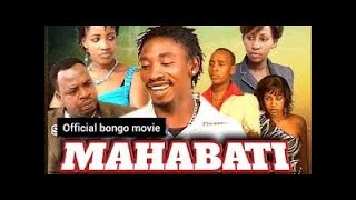 Download lagu MAHABATI PART 1 BONGO MOVIE mp3 Download lagu MAHABATI PART 1 BONGO MOVIE mp3