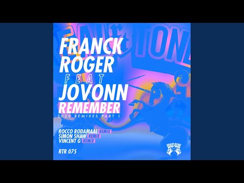 Remember (Rocco Rodamaal Remix)