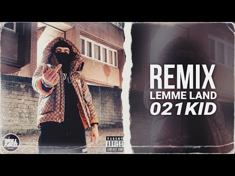 021KID - LEMME LAND