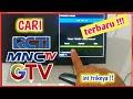 HOW TO FIND MNC GROUP BROADCASTS RCTI MNCTV GTV AND INEWS TV ON DIGITAL TV 2023