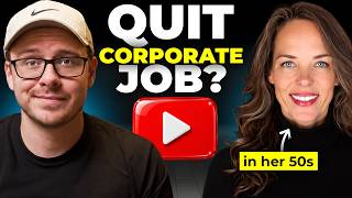 How I Helped A CMO Quit Her Corporate Job With YouTube