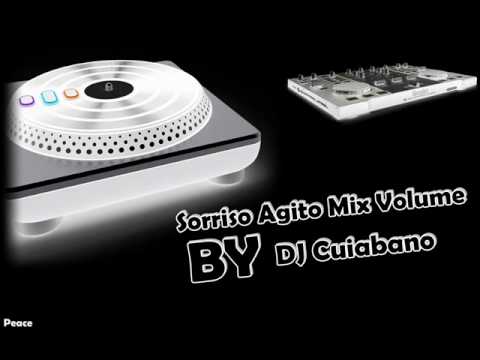 Sorriso agito mix volume. By Dj Cuiabano (bonde tesao vs gaiola é neste clima REMIX).wmv