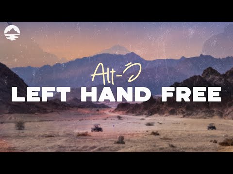 Alt-J - Left Hand Free | Lyrics