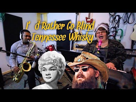 I'd Rather Go Blind/Tennessee Whiskey - Mash-up - COVER Katie Kadan Feat. Anthony Ford