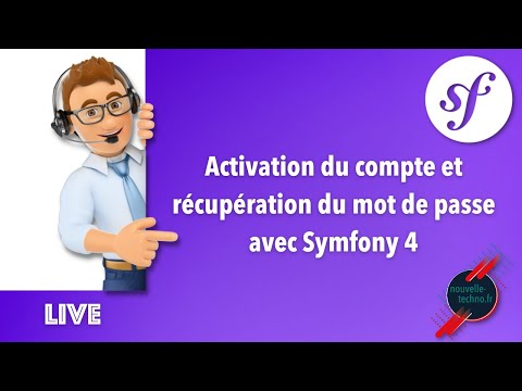 Live Coding Activation de compte et récupération de mot de passe avec Symfony 4