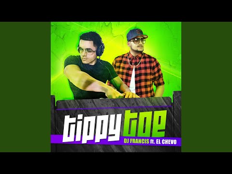 download lagu mp3 mp4 Tippy Toe Dj Francis, download lagu Tippy Toe Dj Francis gratis, unduh video klip Tippy Toe Dj Francis