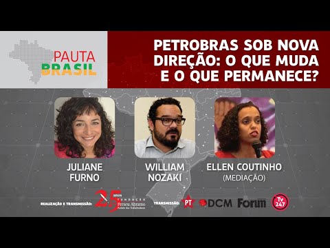 #aovivo | Petrobras sob nova direção | O que muda e o que permanece?