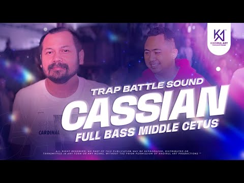 DJ TRAP BATTLE CHECKSOUND - CASSIAN | FULL BASS MIDDLE CETUS OGROK OGROK NROTOK KARNAVAL 2025