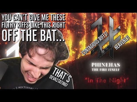 Nik Nocturnal reacts to Phinehas | In The Night