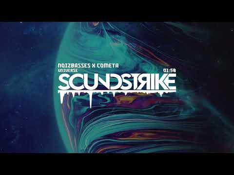 NoizBasses x Cometa - Universe