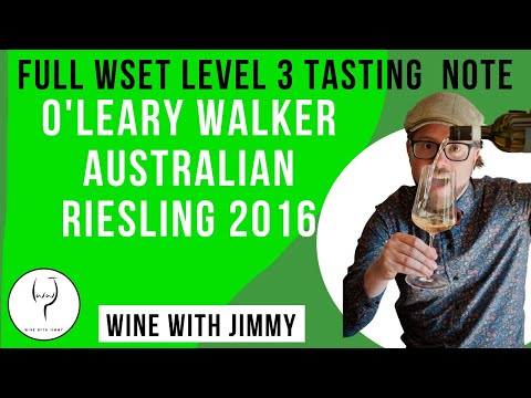 WSET Level 3 SAT Tasting Note - O'Leary Walker Polish Hill River Riesling 2016