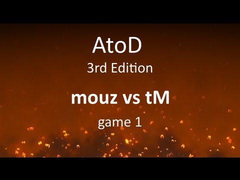 AtoD 3 Semi finals: mouz vs tM, game 1