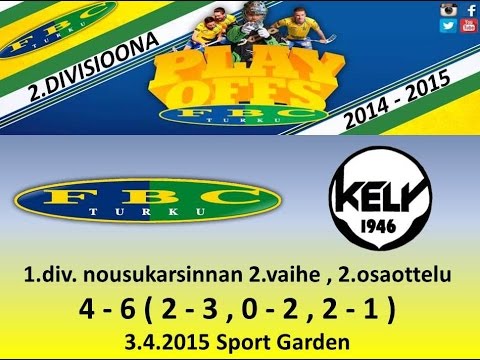FBC TURKU - KELY maalikooste 3.4.2015 (2.ottelu)