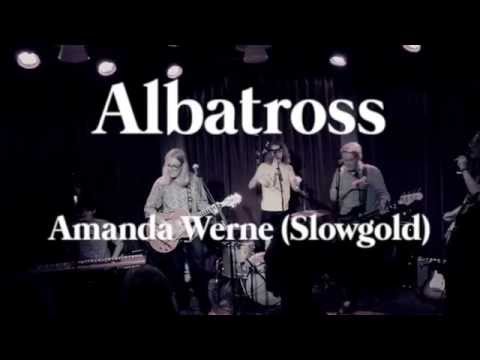 Albatross & Amanda Werne - I Am Not Willing