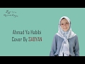 Lyrics Ahmad Ya Habibi Sabyan English Indonesia Translation