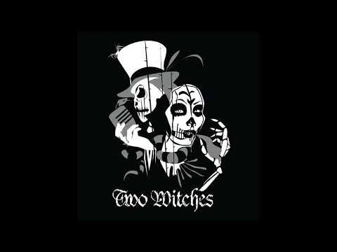 Two Witches - Far Away