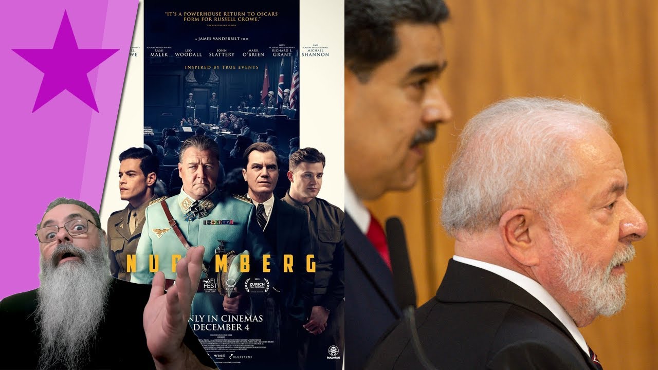 NUREMBERG 2025 é um ÓTIMO FILME, mas o JULGAMENTO desrespeita a "SOBERANIA do LULA e do MADURO"