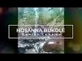 30 minutes of worship with Hosanna Bukole (Daniel Lubams)