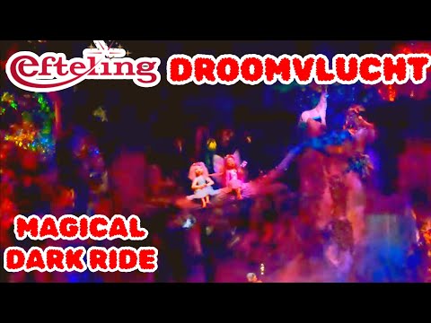 Droomvlucht Magical DARK RIDE POV At Efteling Theme Park [4K]