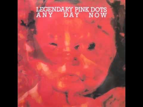 Legendary Pink Dots - Waiting For The Cloud