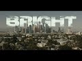 Bright opening credits