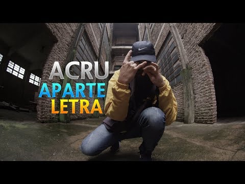 ACRU X ZONE - APARTE | LETRA