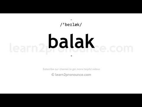 How to pronounce Balak | English pronunciation
