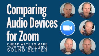 Video thumbnail for Comparing Audio Devices Mics for Zoom (Video Conferencing for Education) by Higher E-Learning - Elevate Your Distance Ed